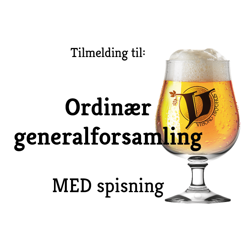 Viborg Bryghus indkalder til ordinær generalforsamling